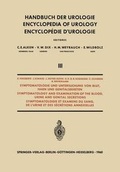 Cover: Symptomatologie und Untersuchung von Blut, Harn und Genitalsekreten / Symptomatology and Examination of the Blood, Urine and Genital Secretions - Springer