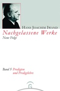 Cover: Nachgelassene Werke, Neue Folge / Predigten und Predigtlehre - G&uuml;tersloher Verlagshaus