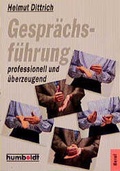 Cover: Gespr&auml;chsf&uuml;hrung - professionell und &uuml;berzeugend - LKG Verwaltung
