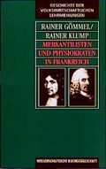 Cover: Merkantilisten und Physiokraten in Frankreich - Wissenschaftliche Buchgesellschaft (Wbg)