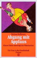 Cover: Abgang mit Applaus - Fischer Taschenbuch