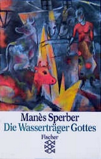 Enlarge image Cover: All das Vergangene / Die Wasserträger Gottes - Fischer Taschenbuch