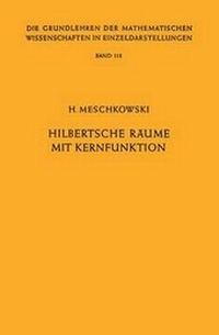 Enlarge image Cover: Hilbertsche Räume mit Kernfunktion - Springer