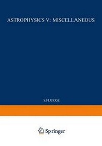 Abbildung von: Astrophysics V: Miscellaneous / Astrophysik V: Verschiedenes - Springer