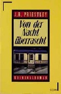 Cover: Von der Nacht &uuml;berrascht - Econ