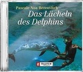 Cover: Das L&auml;cheln des Delphins - Ullstein