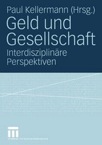 Enlarge image Cover: Geld und Gesellschaft - VS Verlag für Sozialwissenschaften