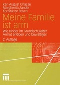 Cover: Meine Familie ist arm - VS Verlag f&uuml;r Sozialwissenschaften