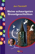 Cover: Meine schaurigsten Gruselgeschichten - Pattloch