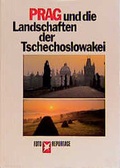 Cover: Prag und die Landschaften der Tschechoslowakei - Gruner + Jahr