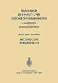 Cover: Entz&uuml;ndliche Dermatosen II - Springer