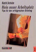 Cover: Mein neuer Arbeitsplatz - LKG Verwaltung