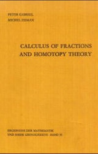 Abbildung von: Calculus of Fractions and Homotopy Theory - Springer