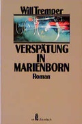 Cover: Versp&auml;tung in Marienborn - Ullstein Taschenbuchverlag