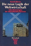 Cover: Die neue Logik der Weltwirtschaft - Fischer Taschenbuch
