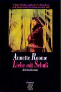 Cover: Liebe mit Schuss - Fischer Taschenbuch