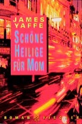 Cover: Sch&ouml;ne Heilige f&uuml;r Mom - Fischer Taschenbuch