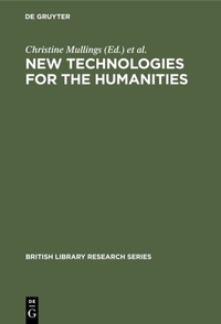 Abbildung von: New Technologies for the Humanities - De Gruyter Saur