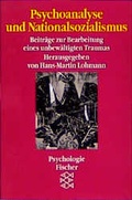 Cover: Psychoanalyse und Nationalsozialismus - Fischer Taschenbuch