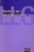Cover: Kirche in der Marktgesellschaft - G&uuml;tersloher Verlagshaus