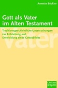 Cover: Gott als Vater im Alten Testament - G&uuml;tersloher Verlagshaus