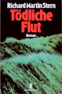 Enlarge image Cover: Tödliche Flut - Ullstein Taschenbuchverlag