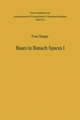 Cover: Bases in Banach Spaces I - Springer