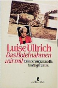 Cover: Das Hotel nahmen wir mit - Ullstein Taschenbuchverlag