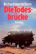 Cover: Die Todesbr&uuml;cke - Ullstein Taschenbuchverlag