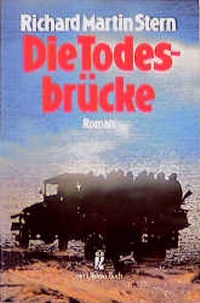 Enlarge image Cover: Die Todesbrücke - Ullstein Taschenbuchverlag