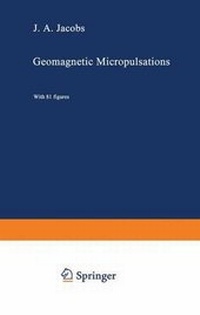 Enlarge image Cover: Geomagnetic Micropulsations - Springer