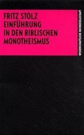 Cover: Einf&uuml;hrung in den biblischen Monotheismus - Wissenschaftliche Buchgesellschaft (Wbg)
