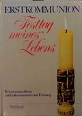 Cover: Erstkommunion - Festtag meines Lebens - Pattloch