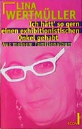 Cover: Ich h&auml;tt' so gern einen exhibitionistischen Onkel gehabt - Econ