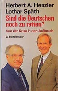 Cover: Sind die Deutschen noch zu retten? - C. Bertelsmann