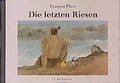 Cover: Die letzten Riesen - C. Bertelsmann