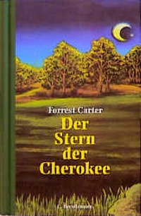 Enlarge image Cover: Der Stern der Cherokee - C. Bertelsmann