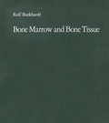 Cover: Bone Marrow and Bone Tissue - Springer