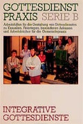 Cover: Integrative Gottesdienste - G&uuml;tersloher Verlagshaus