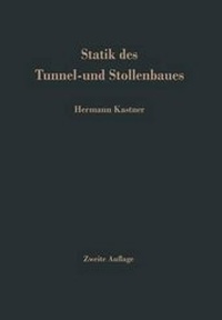 Abbildung von: Statik des Tunnel- und Stollenbaues - Springer
