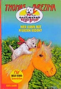 Cover: Geheimhund Bello Bond / Wer kann mit Pferden reden? - C. Bertelsmann