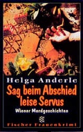Cover: Sag beim Abschied leise Servus - Fischer Taschenbuch