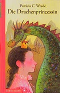 Cover: Die Zauberwald-Chronik / Die Drachenprinzessin - C. Bertelsmann