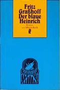 Cover: Der blaue Heinrich - Ullstein Taschenbuchverlag