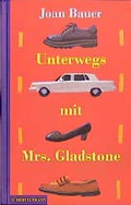 Cover: Unterwegs mit Mrs. Gladstone - C. Bertelsmann