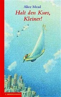 Enlarge image Cover: Halt den Kurs, Kleiner! - C. Bertelsmann