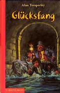 Cover: Gl&uuml;cksfang - C. Bertelsmann