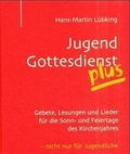Cover: Jugendgottesdienst plus - G&uuml;tersloher Verlagshaus