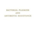 Cover: Bacterial Plasmids and Antibiotic Resistance - Springer