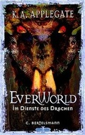 Cover: Everworld / Im Dienste des Drachen - C. Bertelsmann